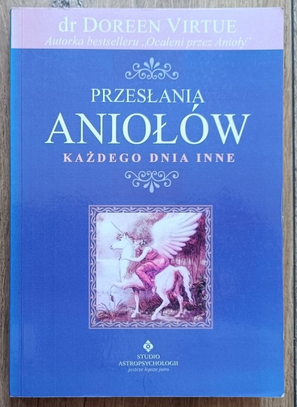 Doreen Virtue Przesłania aniołów każdego dnia inne