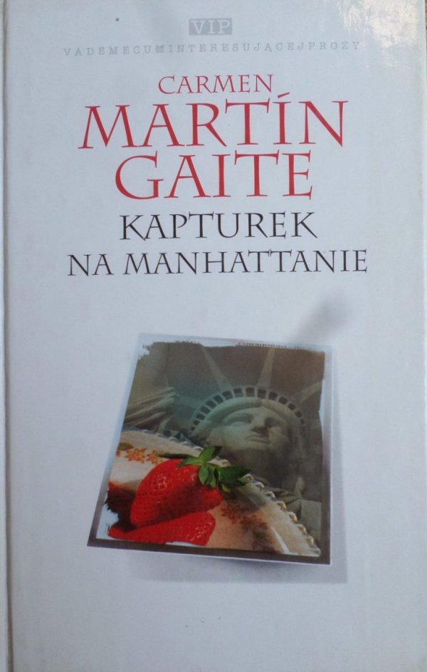 Carmen Martin Gaite • Kapturek na Manhattanie