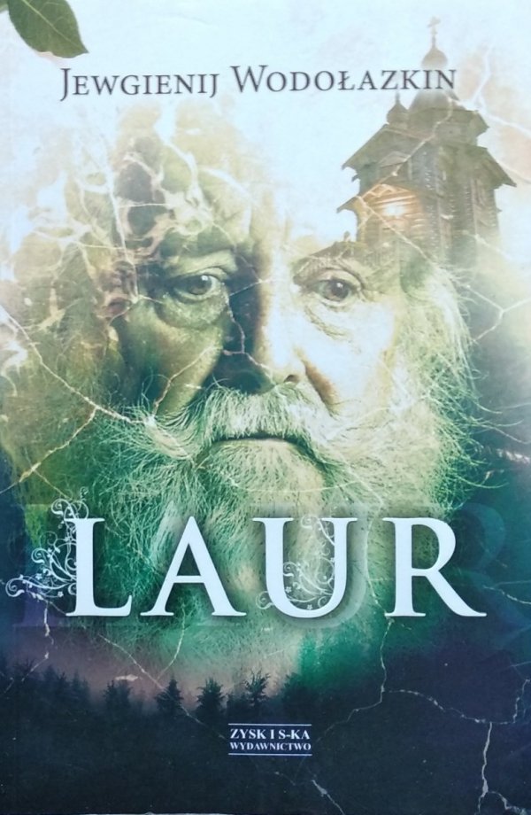 Jewgienij Wodołazkin • Laur