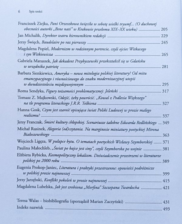 Widnokręgi literatury - wielogłosy krytyki. Prace ofiarowane Profesor Teresie Walas