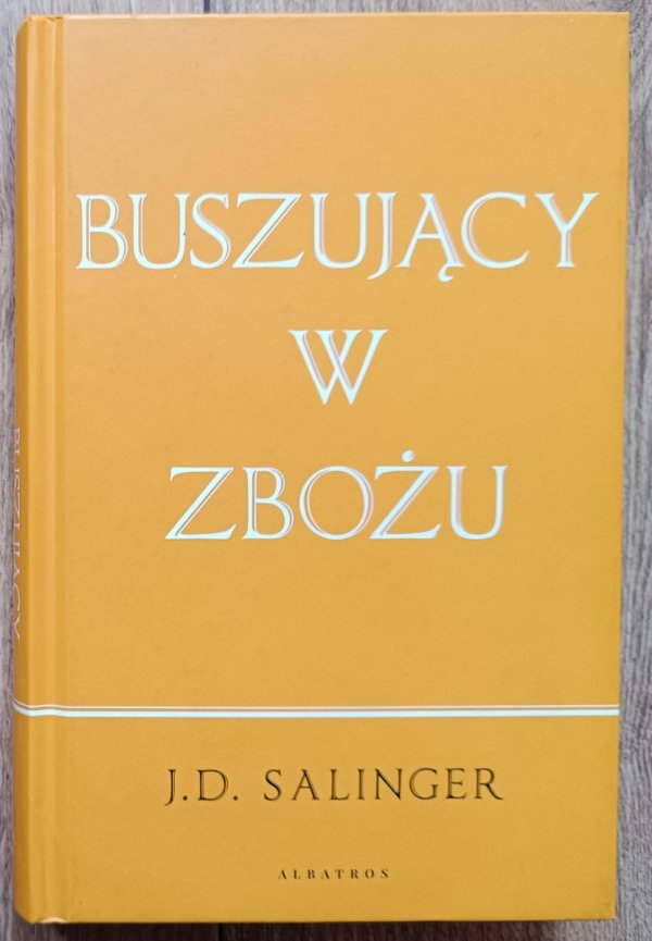 J.D. Salinger Buszujący w zbożu