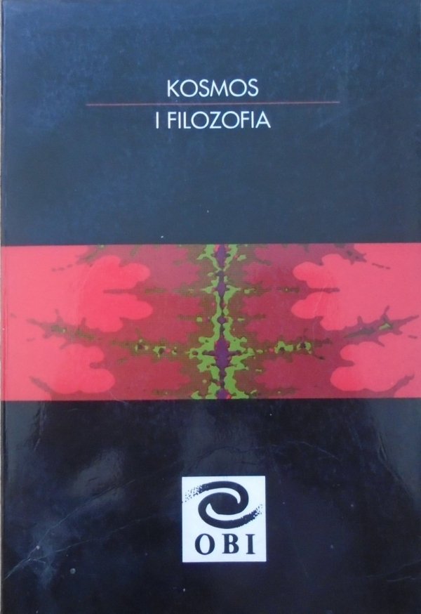 red. Michał Heller, Zdzisław Golda • Kosmos i filozofia