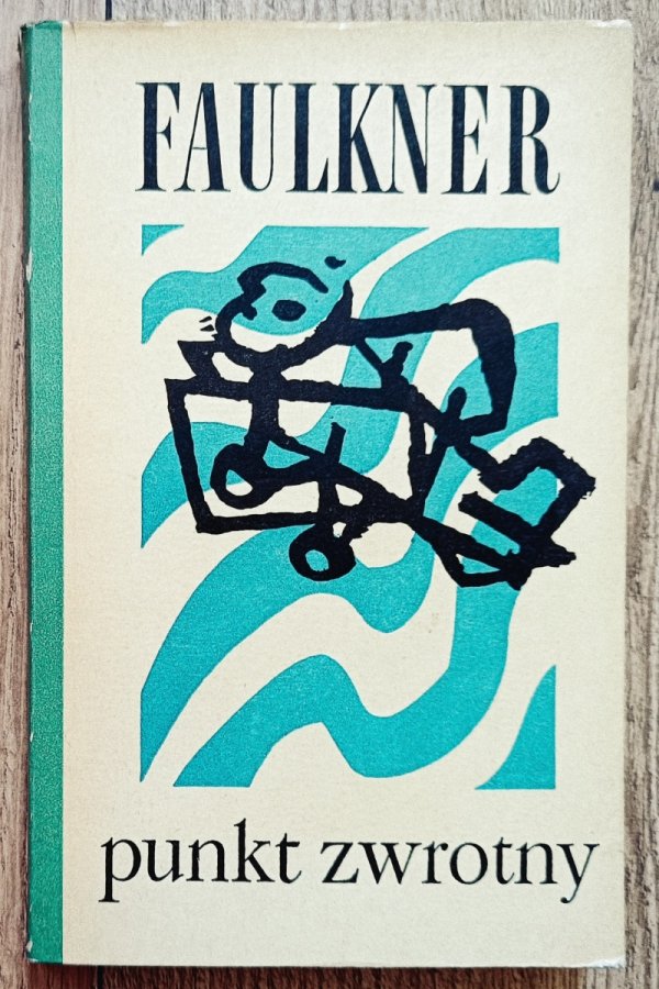 William Faulkner Punkt zwrotny