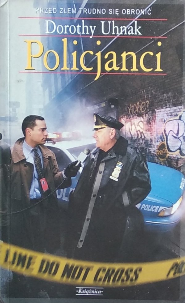 Dorothy Uhnak • Policjanci