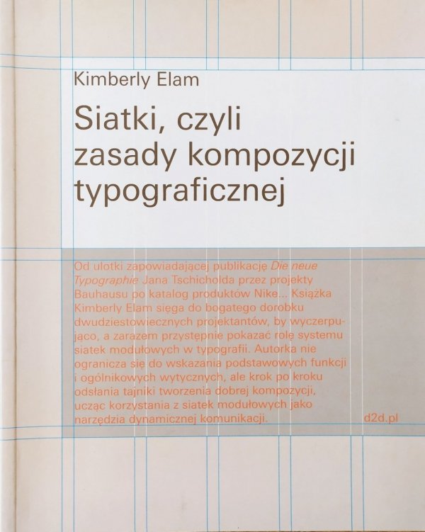 Kimberly Elam Siatki, czyli zasady kompozycji typograficznej