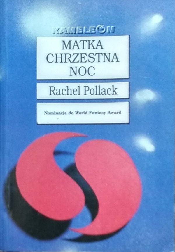 Rachel Pollack • Matka chrzestna Noc
