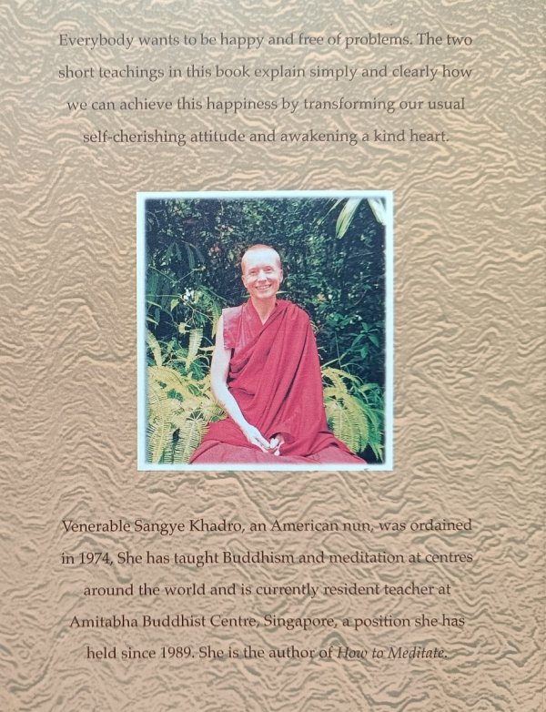 Sangye Khadro Awakening a Kind Heart: A Guide to the Four Immeasurables and the Eight Verses of Thought Transformation