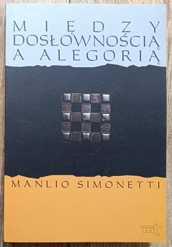 Manlio Simonetti Między dosłownością a alegorią