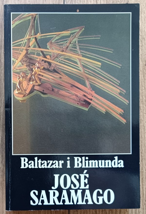 Jose Saramago Baltazar i Blimunda