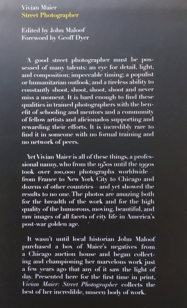 John Maloof Vivian Maier. Street Photographer