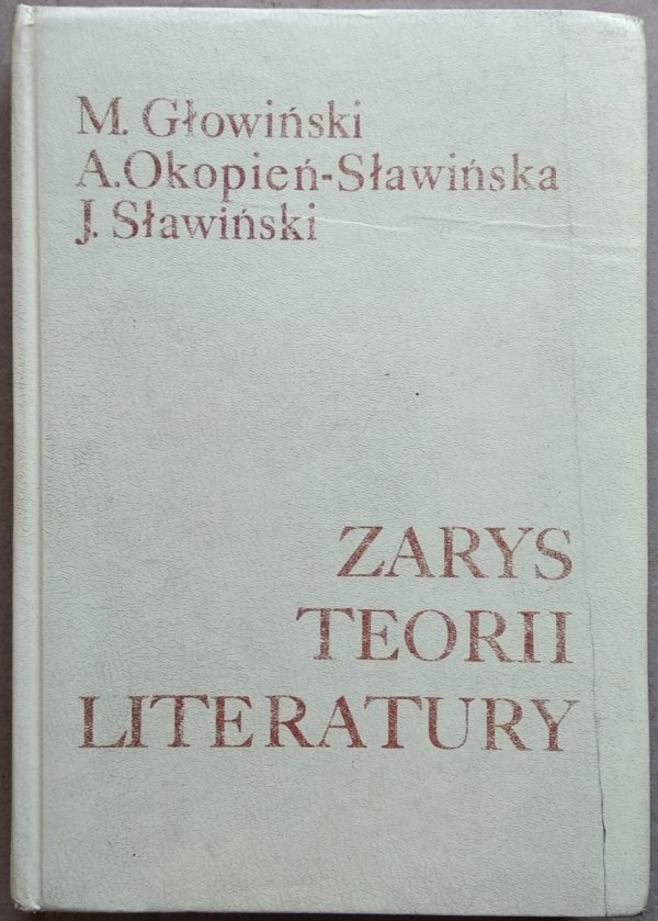 Michał Głowiński, Aleksandra Okopień-Sławińska, Janusz Sławiński • Zarys teorii literatury