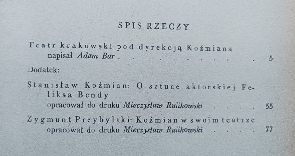 Adam Bar Teatr Krakowski pod dyrekcją Koźmiana