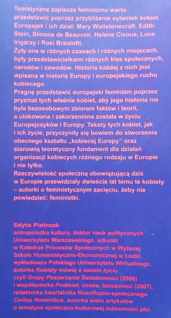Edyta Pietrzak Wolność, równość i siostrzeństwo