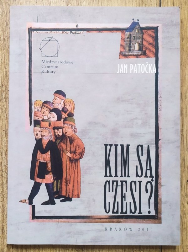 Jan Patočka Kim są Czesi?