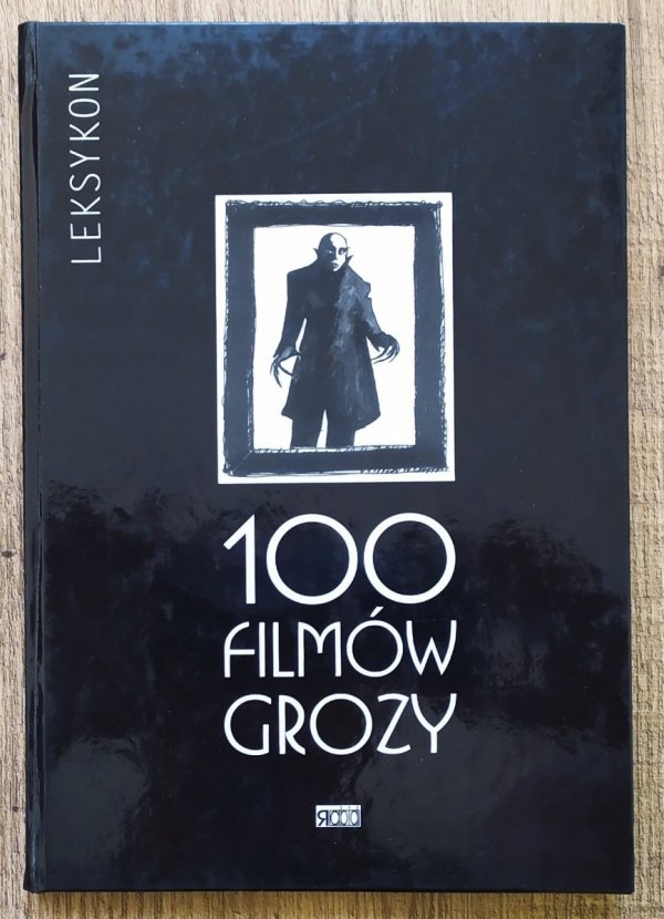 Andrzej Pitrus 100 filmów grozy. Leksykon