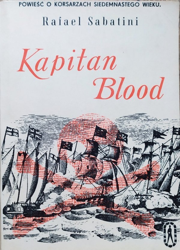 Rafael Sabatini Kapitan Blood