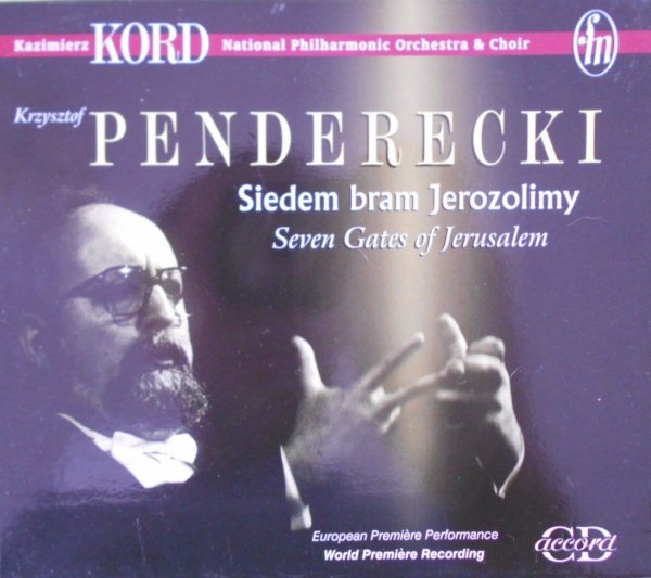 Krzysztof Penderecki • Siedem bram Jerozolimy • CD