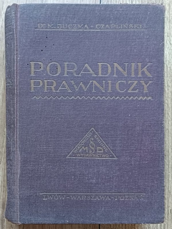 Marek Buczma-Czapliński Poradnik prawniczy