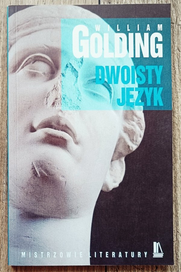 William Golding Dwoisty język