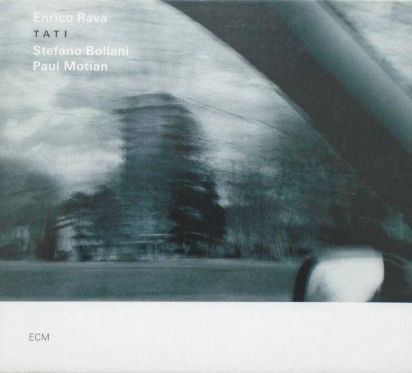 Enrico Rava, Stefano Bollani, Paul Motian • Tati • CD