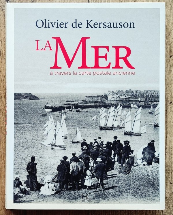 La Mer: a travers la carte postale ancienne
