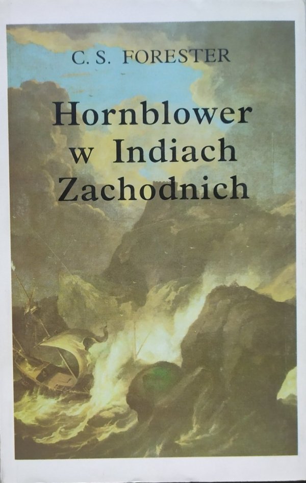 C.S. Forester Hornblower w Indiach Zachodnich