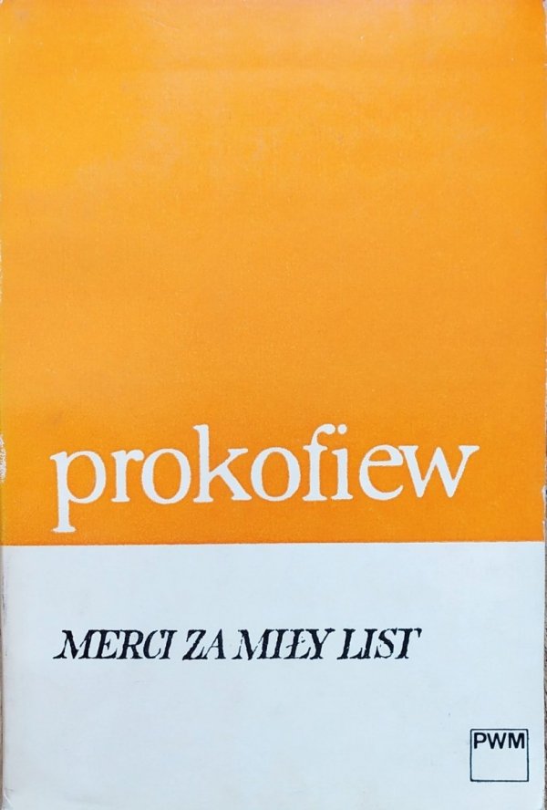 Siergiej Prokofiew Merci za miły list