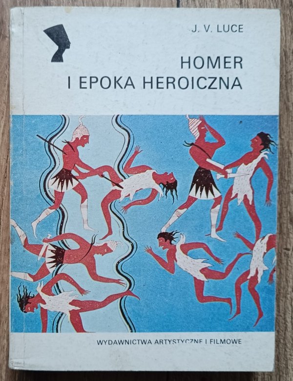 J.V. Luce Homer i epoka heroiczna