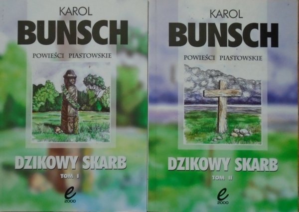 Karol Bunsch Dzikowy skarb [komplet]