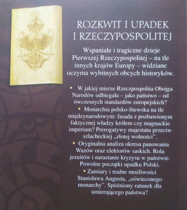 red. Richard Butterwick Rozkwit i upadek I Rzeczypospolitej