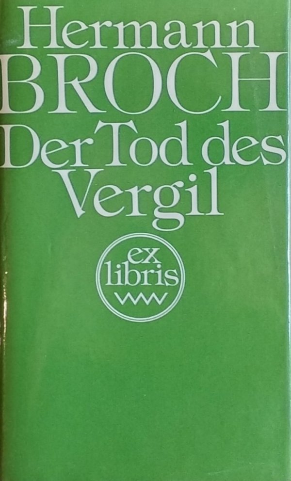 Hermann Broch • Der Tod des Vergil