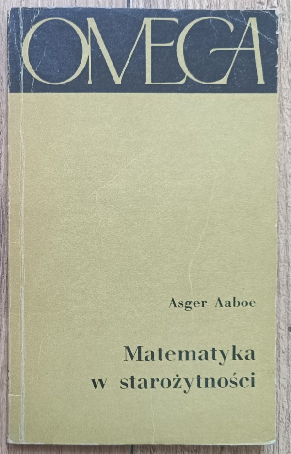 Asger Aaboe Matematyka w starożytności