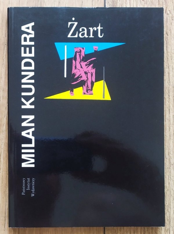 Milan Kundera Żart