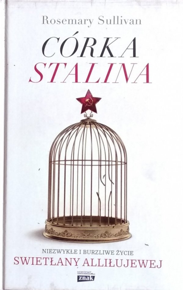 Rosemary Sullivan • Córka Stalina