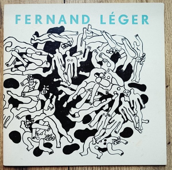 Fernand Leger 1881-1955. Katalog wystawy
