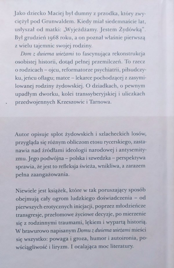 Maciej Zaremba Bielawski Dom z dwiema wieżami