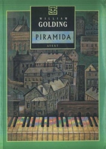 William Golding • Piramida 