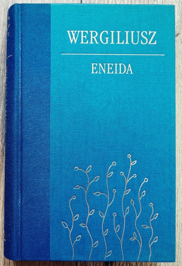 Wergiliusz Eneida [zdobiona oprawa]