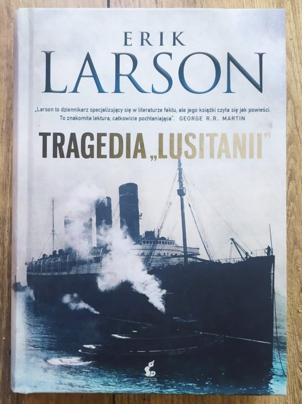 Erik Larson Tragedia Lusitanii
