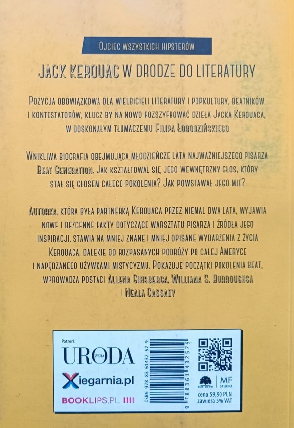 Joyce Johnson Własnym głosem. Samotne zwycięstwo Jacka Kerouaca