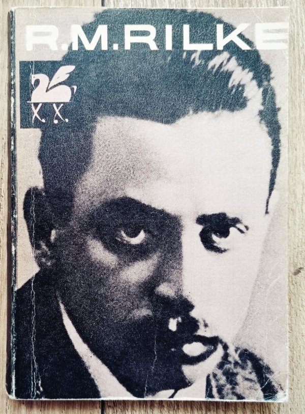 Rainer Maria Rilke Poezje wybrane