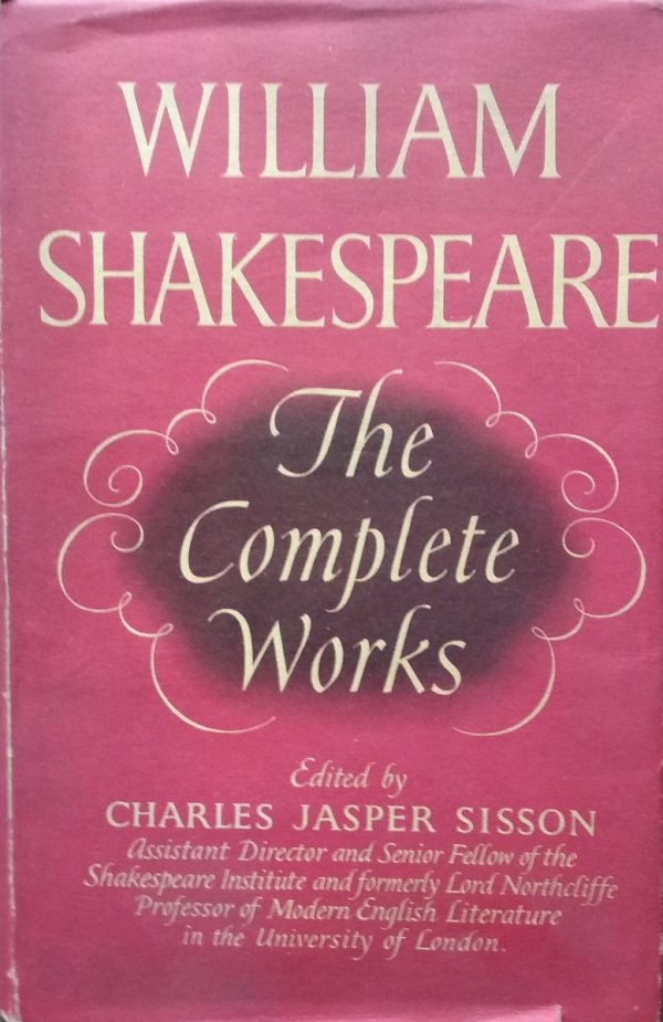 William Shakespeare • The Complete Works