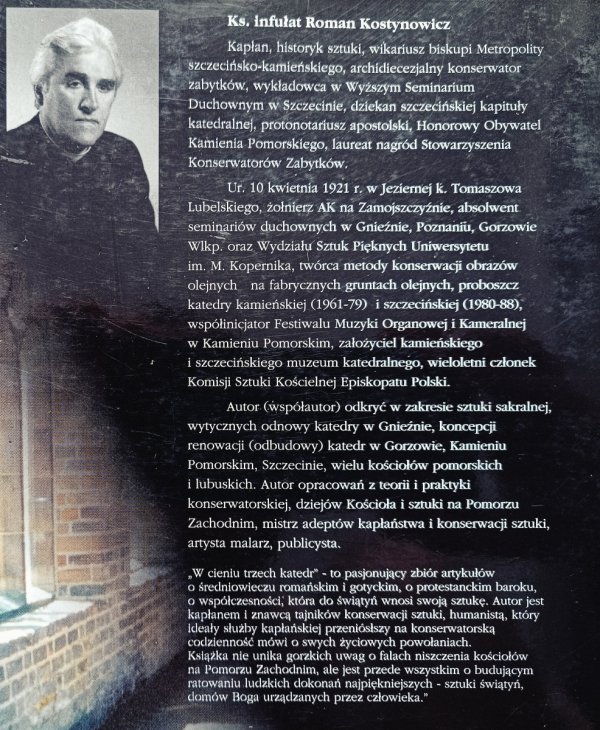 Roman Kostynowicz W cieniu trzech katedr (z dziejów konserwacji zabytków sakralnych w Polsce północno-zachodniej)