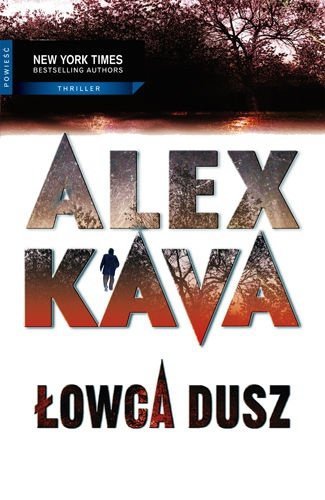 Alex Kava • Łowca dusz