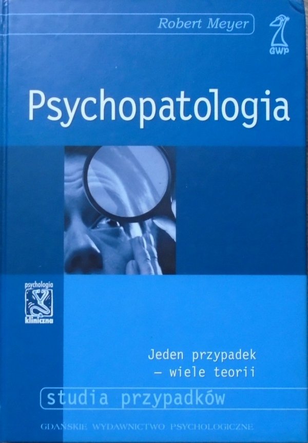 Robert Meyer • Psychopatologia