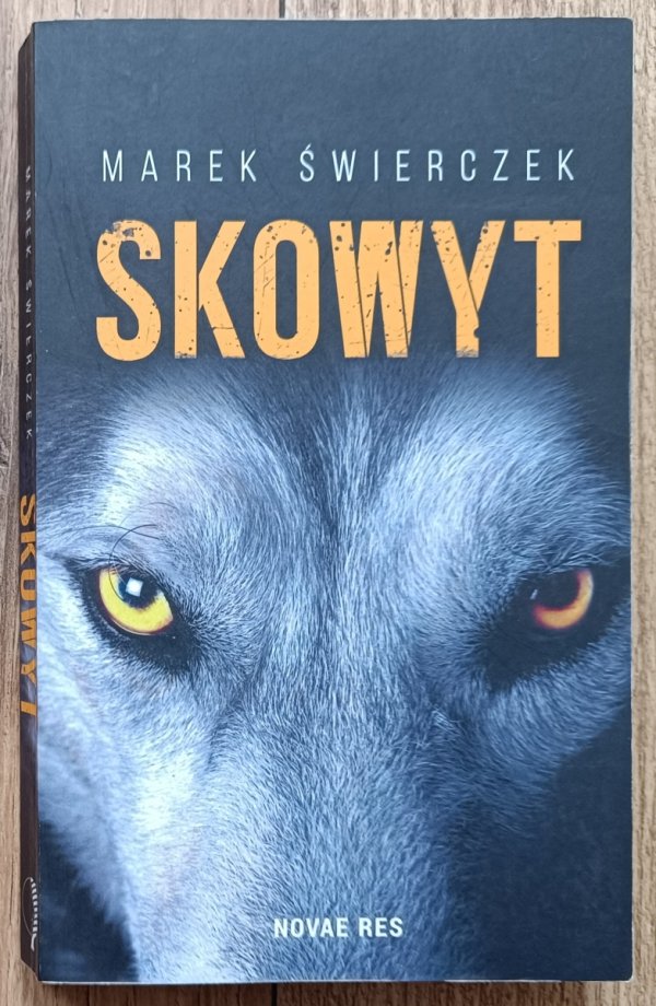 Marek Świerczek Skowyt