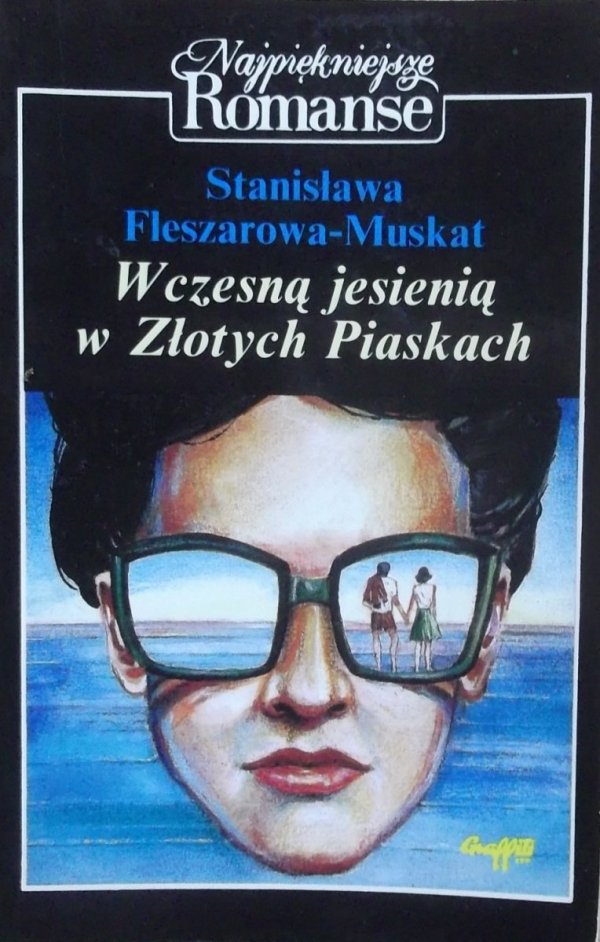 Stanisława Fleszarowa Muskat • Wczesną jesienią w Złotych piaskach