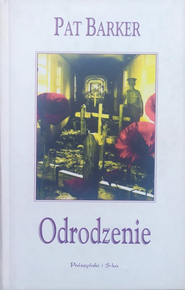Pat Barker Odrodzenie