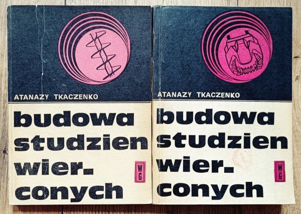 Atanazy Tkaczenko Budowa studzien wierconych tom 1 i 2