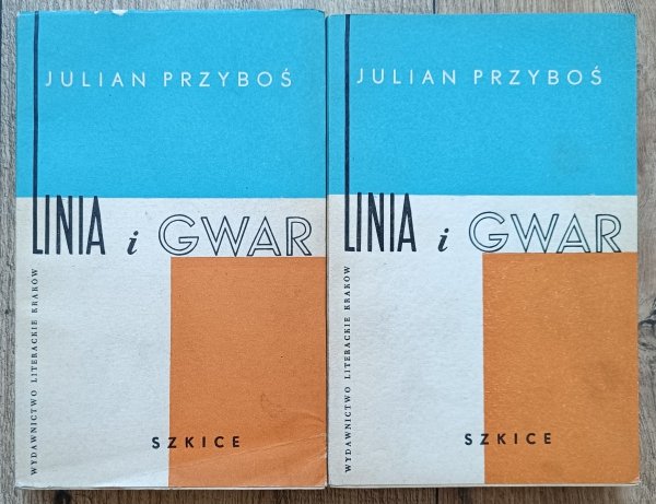 Julian Przyboś Linia i gwar